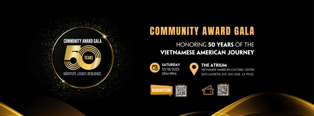 VAO | Vietnamese American Organization tổ chức Community Award Gala – Vinh danh 50 năm hành trình của người Mỹ gốc Việt