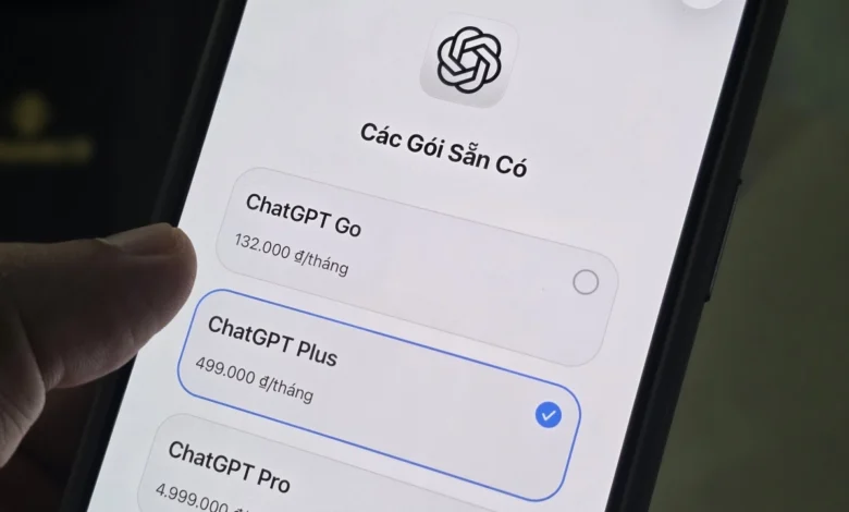 Gói ChatGPT rẻ nhất được triển khai tại Việt Nam