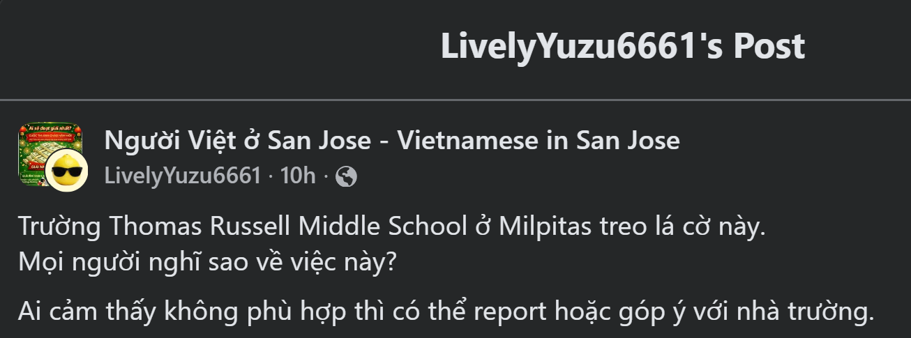 Tại vùng San Jose, Trường trung học Milpitas treo cờ đỏ sao vàng
