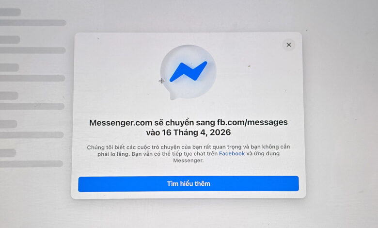 Meta sắp đóng cửa trang Messenger